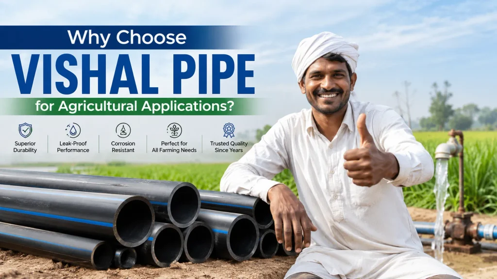 Agricultural Pipes by Vishal Pipe for irrigation farming with HDPE and PVC pipes in Indore